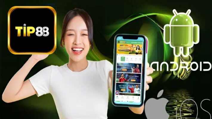Tải app Tip88 - nền tảng cá cược trực tuyến thế hệ mới